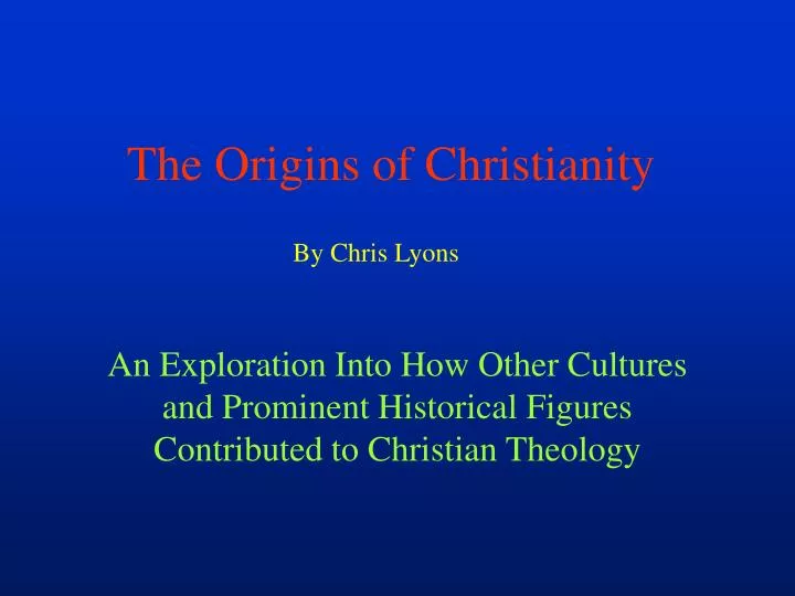 the origins of christianity