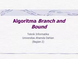 Algoritma Branch and Bound