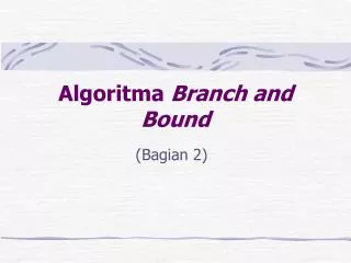 algoritma branch and bound