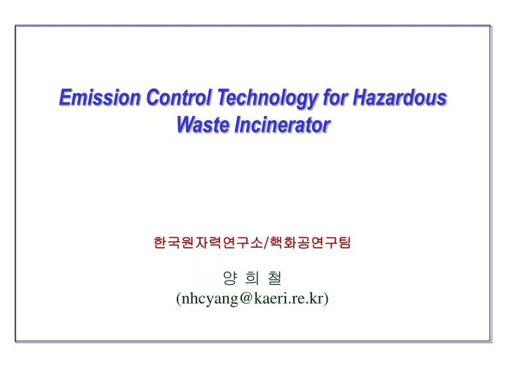 emission control technology for hazardous waste incinerator