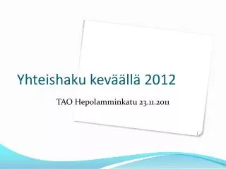 yhteishaku kev ll 2012