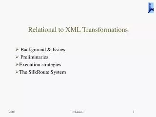 Relational to XML Transformations