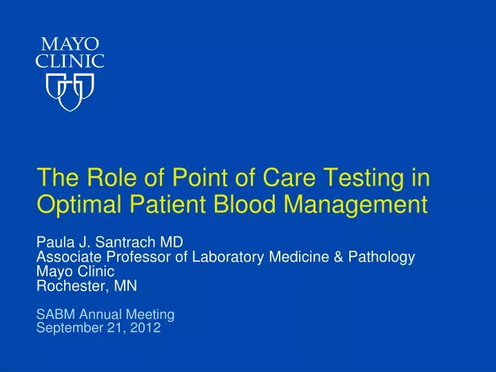 the role of point of care testing in optimal patient blood management