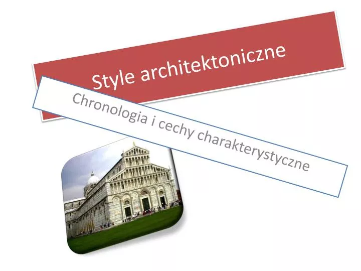 style architektoniczne