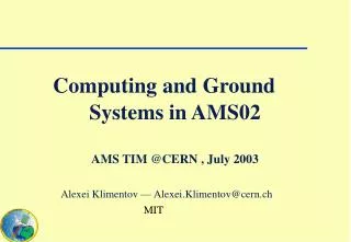 Systems in AMS02 AMS TIM @CERN , July 2003