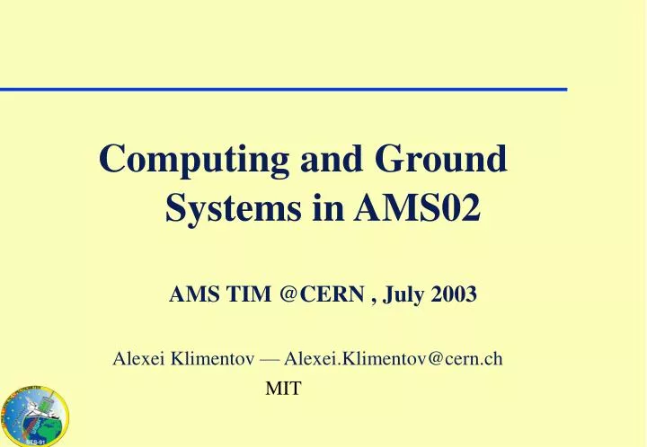 systems in ams02 ams tim @cern july 2003