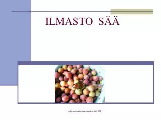 ilmasto s