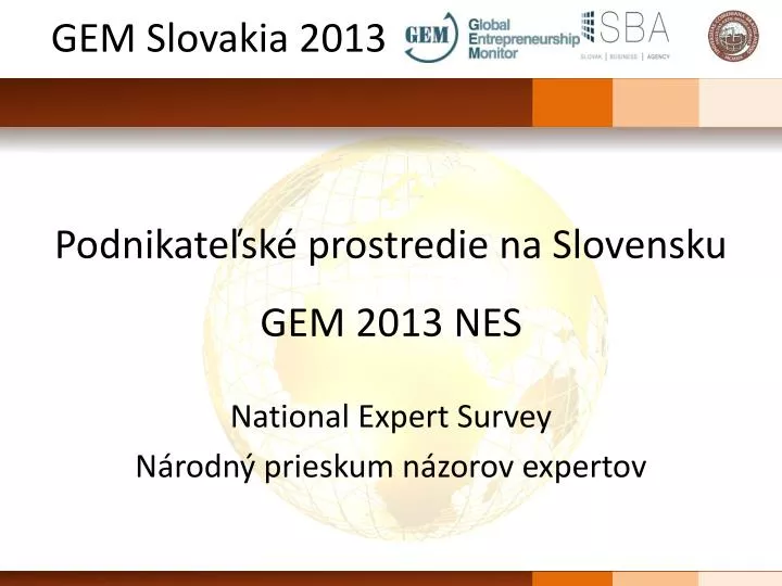 podnikate sk prostredie na slovensku gem 2013 nes