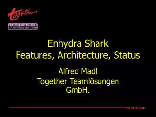 Enhydra Shark Features, Architecture, Status