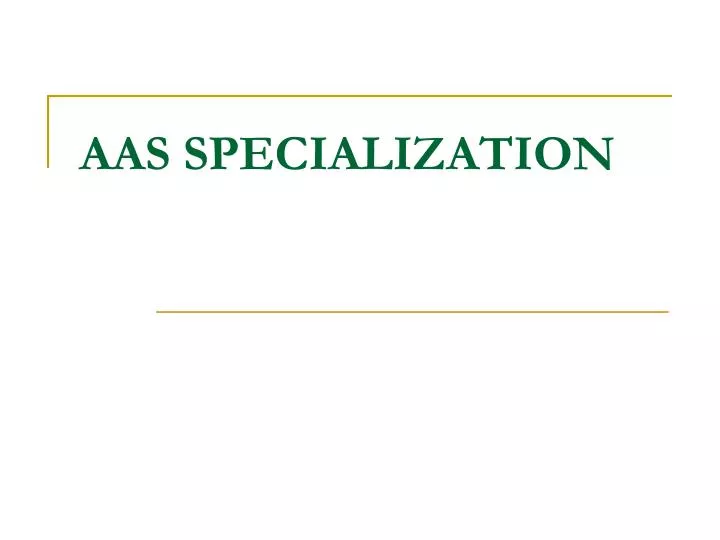 aas specialization
