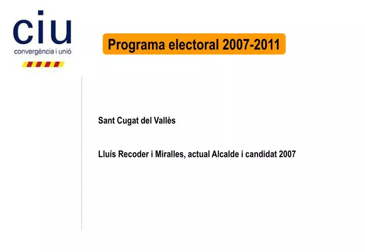 sant cugat del vall s llu s recoder i miralles actual alcalde i candidat 2007