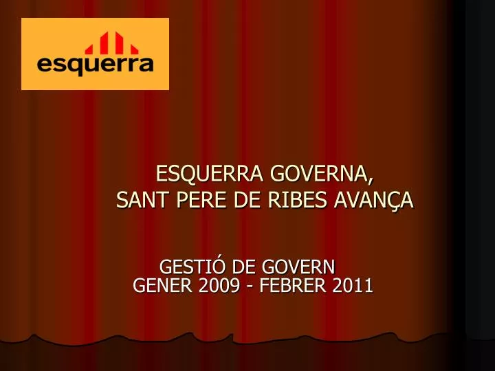 esquerra governa sant pere de ribes avan a