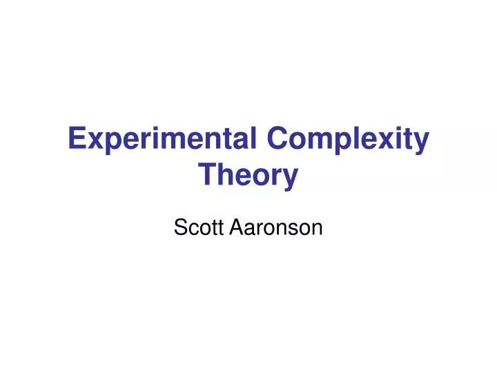 experimental complexity theory