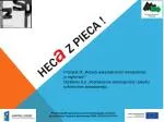 HEC a Z PIECA ! - slide 1