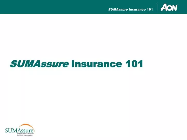 sumassure insurance 101