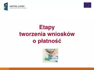 etapy tworzenia wniosk w o p atno