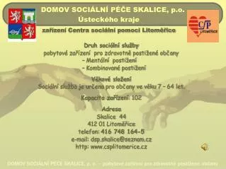 domov soci ln p e skalice p o