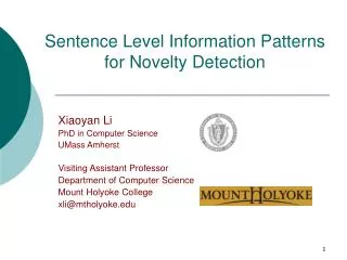 Sentence Level Information Patterns for Novelty Detection