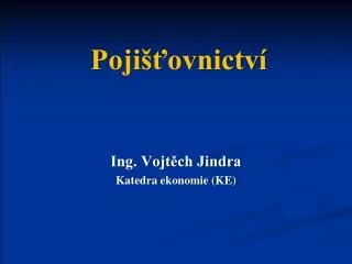 poji ovnictv