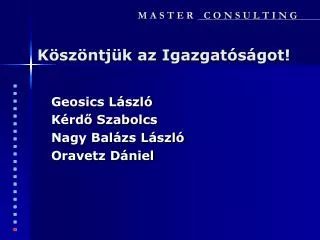 k sz ntj k az igazgat s got