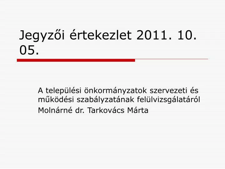 jegyz i rtekezlet 2011 10 05