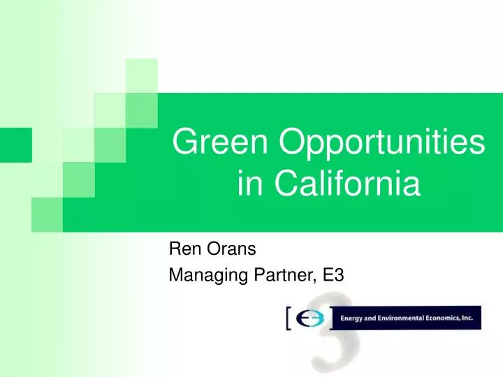 green opportunities in california