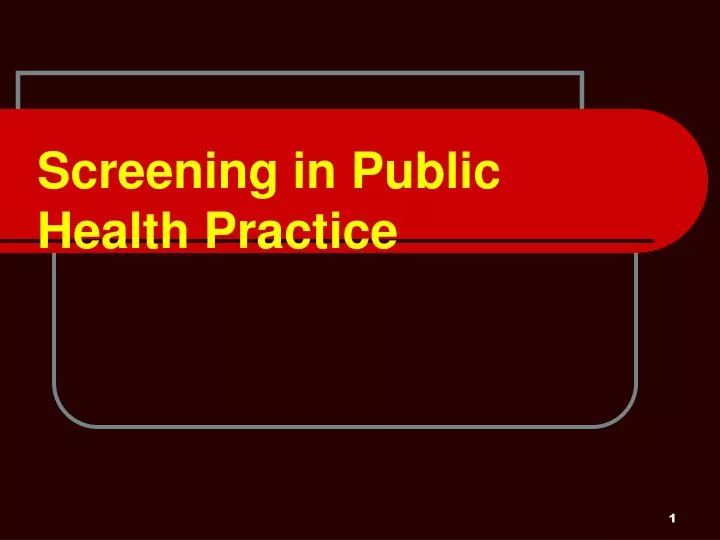 screening in public health practice