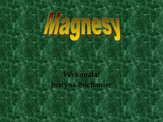wykona a justyna buchaniec