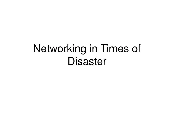 networking in times of disaster