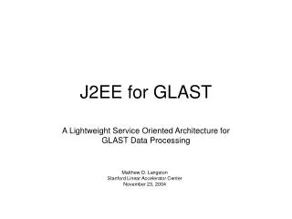 J2EE for GLAST