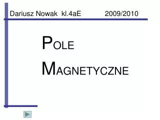 p ole m agnetyczne