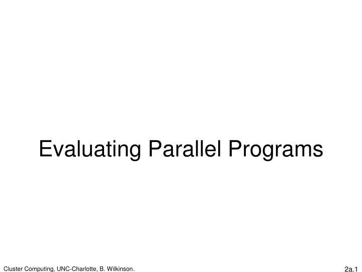 evaluating parallel programs
