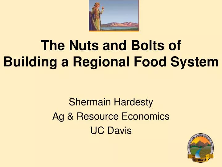 the nuts and bolts of building a regional food system