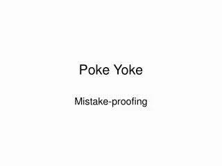 Poke Yoke