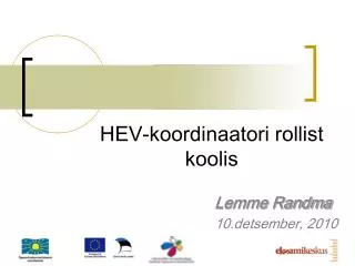 hev koordinaatori rollist koolis