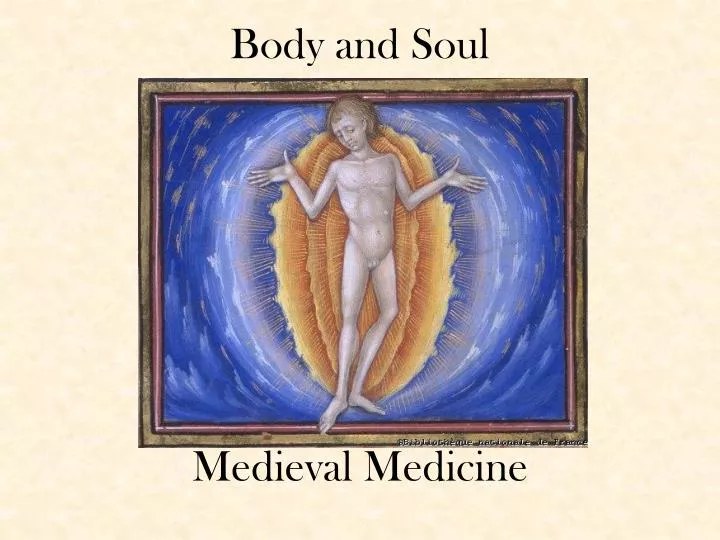 body and soul medieval medicine