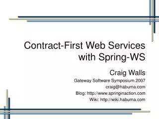Contract-First Web Services with Spring-WS