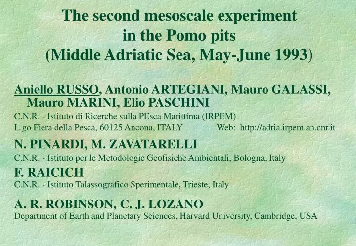 the second mesoscale experiment in the pomo pits middle adriatic sea may june 1993