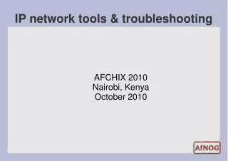 IP network tools &amp; troubleshooting