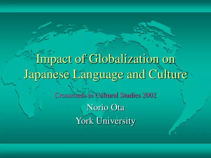 impact of globalization on japanese language and culture