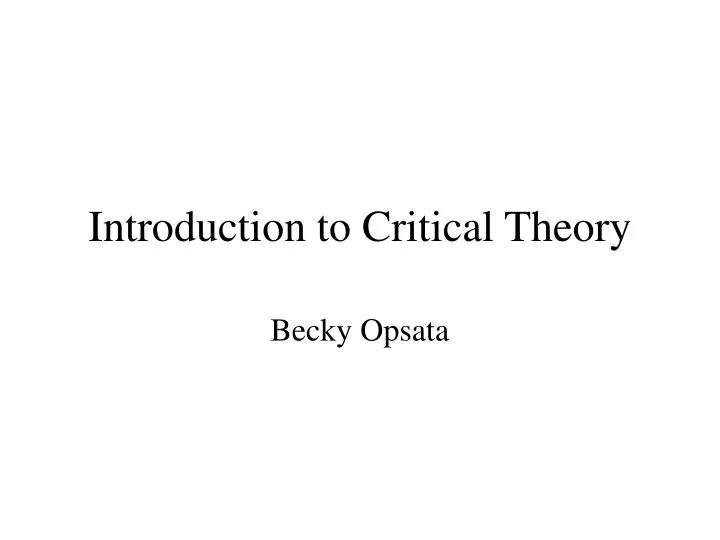 introduction to critical theory