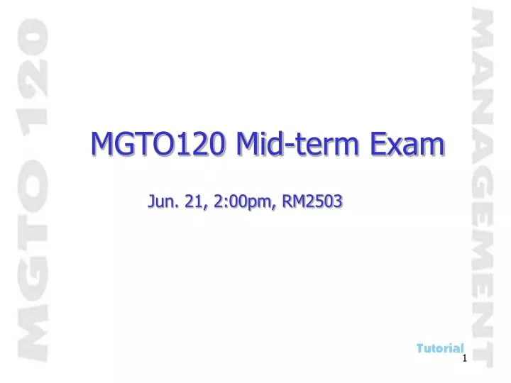 mgto120 mid term exam