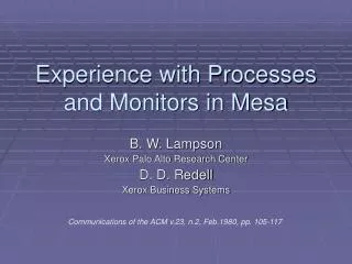 Experience with Processes and Monitors in Mesa