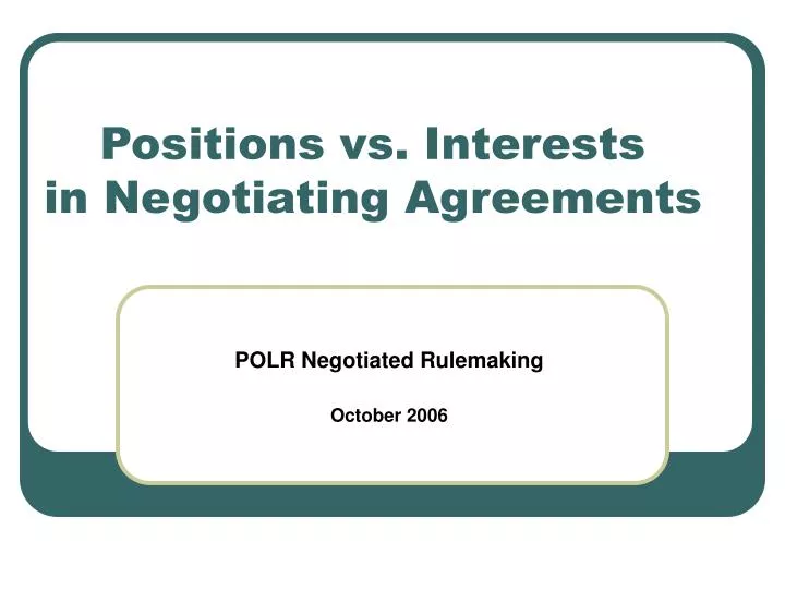 positions vs interests in negotiating agreements