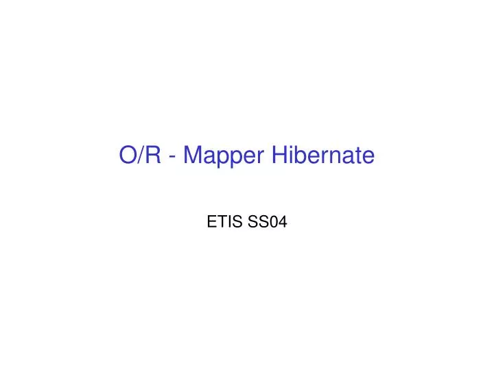 o r mapper hibernate