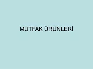 mutfak r nler