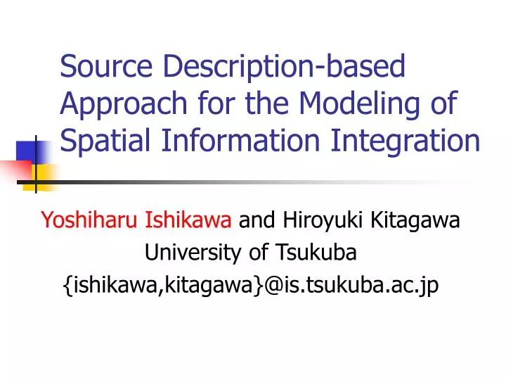source description based approach for the modeling of spatial information integration