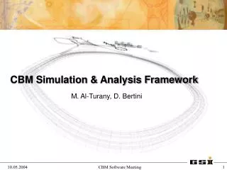CBM Simulation &amp; Analysis Framework