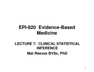 EPI-820 Evidence-Based Medicine