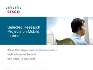 Selected Research Projects on Mobile Internet